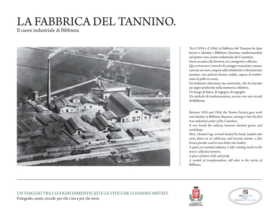 Pannello «La Fabbrica del Tannino», Il cuore industriale di Bibbiena. Fotografia d'epoca con testo in italiano e inglese e loghi del Comune di Bibbiena e della Pro Loco.